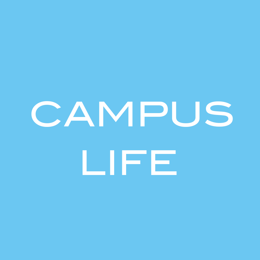 CAMPUS LIFE